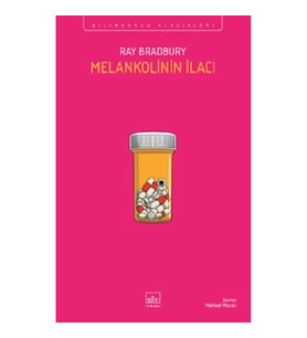 Melankolinin İlacı