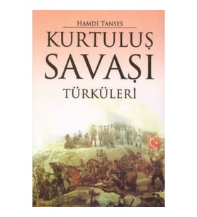 Kurtuluş Savaşı Türküleri