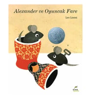 Alexander ve Oyuncak Fare