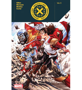 Immortal X-Men By Kieron Gillen Vol. 3