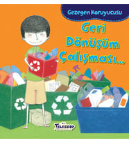 Geri Dönüşüm Çalışması / Gezegen Koruyucusu (Karışık)
