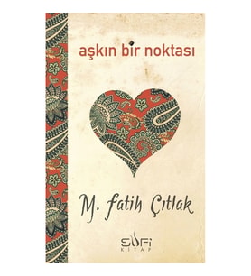 Aşkın Bir Noktası