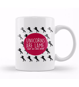 Unicorns Are Lame Said No One Ever Kupa Bardak Porselen