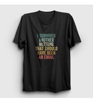 Presmono Unisex Siyah I Survived Another Meeting Ofis Beyaz Yaka T-Shirt 465133tt