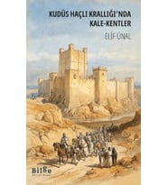 Kudüs Haçlı Krallığı'nda Kale-Kentler