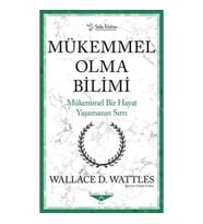 Mükemmel Olma Bilimi - Kısaltılmış Klasikler Serisi