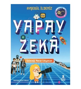 Geleceği Merak Ediyorum - Yapay Zeka