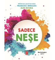 Sadece Neşe - Mutluluğun Sırrı