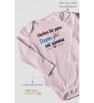 Herkes bir yana, dayım sol yanıma Uzun Kollu Bebek Body %100 Pamuk