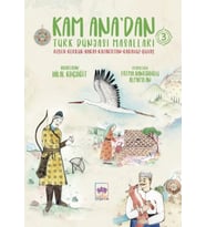 Kam Ana'dan Türk Dünyası Masalları 3