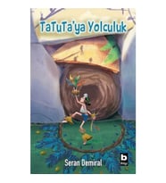 TaTuTa’ya Yolculuk