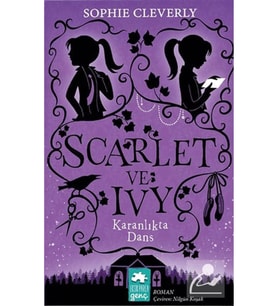 Scarlet Ve Ivy Karanlıkta Dans Eksik Parça