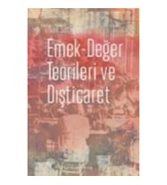 Emek-Değer Teorileri ve Dışticaret
