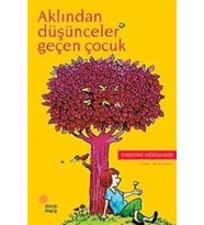 Aklından Düşünceler Geçen Çocuk - Christine Nöstlinger - Günışığı Kitaplığı Yayınları