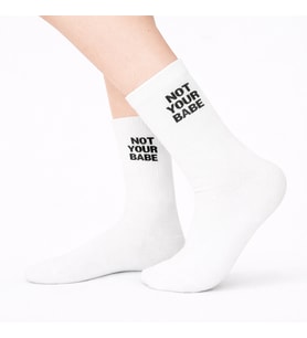 Not Your Babe Yazılı Unisex Beyaz Çorap