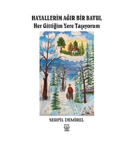 Hayallerim Ağır Bir Bavul