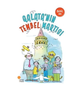 Galatanın Tembel Martısı