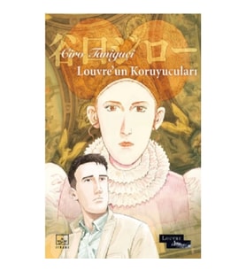 Louvre’un Koruyucuları