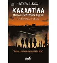Karantina Dördüncü Perde - Beyza Alkoç