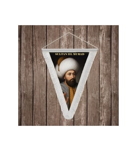 Sultan III. Murad Beyaz Saçaklı Takdim Flama Bayrak Osmanlı Padişahları Serisi