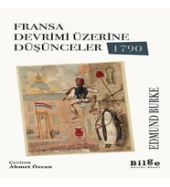 Fransa Devrimi Üzerine Düşünceler 1790