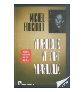 Yapısalcılık ve Post Yapısalcılık