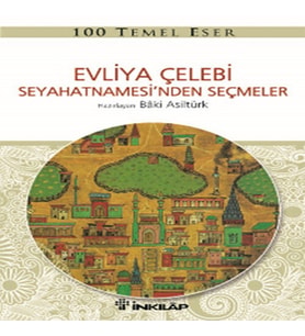Evliya Çelebi Seyahatnamesinden Seçmeler