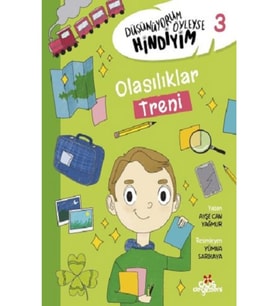 Düşünüyorum Öyleyse Hindiyim 3 - Olasılıklar Treni (Karışık)