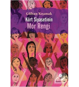 Kürt Siyasetinin Mor Rengi (Beyaz)