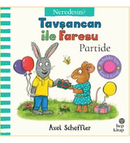 Tavşancan İle Faresu Partide - Neredesin?