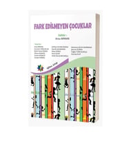 Farkedilmeyen Çocuklar & Arzu Arıkan