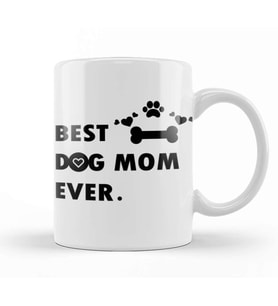 Best Dog Mom Ever 01 Kupa Bardak Porselen