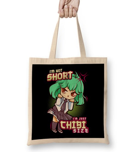 I m Not Short I m Just Chibi Size Cute Anime Girl Bez Çanta Uzun Saplı