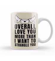 Sarcasm Funny Quote Valentine's Day,For Lover Or Boyfriend, Girlfriend Kupa Bardak Porselen