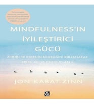 Mindfulness’in İyileştirici Gücü