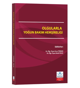 Olgularla Yoğun Bakım Hemşireliği
