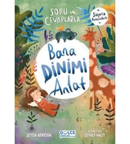 Soru ve Cevaplarla Bana Dinimi Anlat