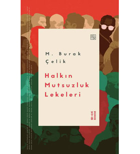 Halkın Mutsuzluk Lekeleri