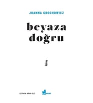 Beyaza Doğru