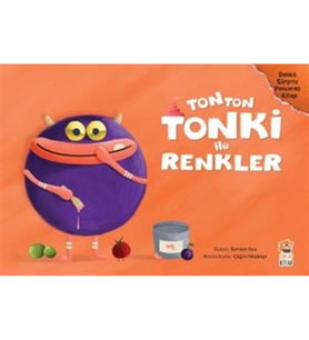 Tonton Tonki İle Renkler (Delikli Sürpriz Pencereli Kitap)