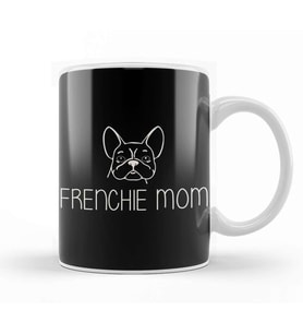 Frenchie Mom French Bulldog Kupa Bardak Porselen