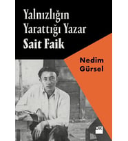 Yalnızlığın Yarattığı Yazar Sait Faik - Sc