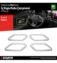 Renault Taliant Krom İç Kapı Kolu Çerçevesi 4 Prç 2021 Üzeri A+ Kalite (Mat Krom)
