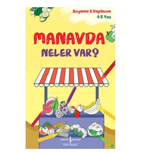 Manavda Neler Var?  – Boyama Kitaplarım 4-5 Yaş