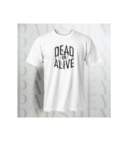 Dead or Alive Unisex Yarım Kollu Bisiklet Yaka %100 Pamuk Oversize T-shirt (Beyaz)