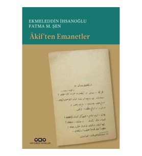 Akif’ten Emanetler