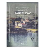 Psomati'dan Samatya'ya - Bir Bizans Semtinin Hikayesi
