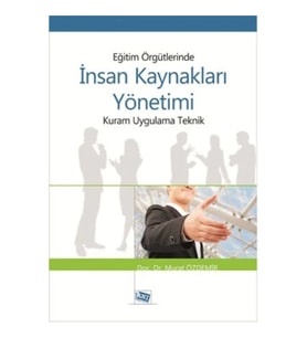 Eğitim Örgütlerinde İnsan Kaynakları Yönetimi