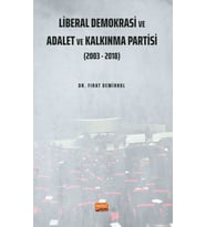 Liberal Demokrasi ve Adalet ve Kalkınma Partisi: 2003 - 2018