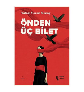 Önden Üç Bilet Gülsel Ceren Güneş Doğan Solibri
